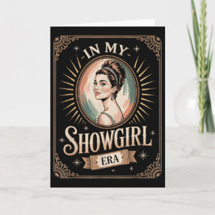 Cartão Na Minha Era de Showgirl Retro Glamourosa Confianç