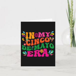 Cartão Na Minha Era Groovy Nacho Média Fiest do Cinco De