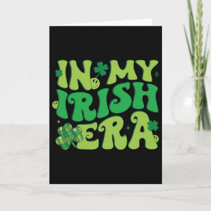 Cartão Na Minha Era Irlandesa Divertido Groovy Dia de São