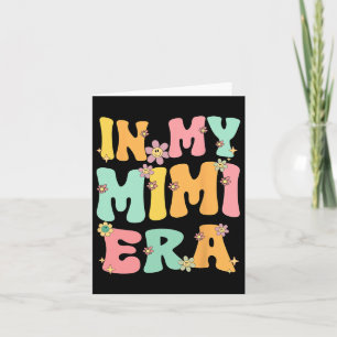 Cartão Na Minha Era Mimi Retro Groovy Mimi Avó Dia das Mã
