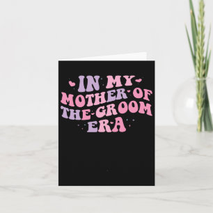 Cartão Na Minha Mãe Da Era Do Groom 1