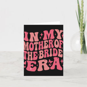 Cartão Na Minha Mãe Da Noiva Era A Bachelorette De Groovy