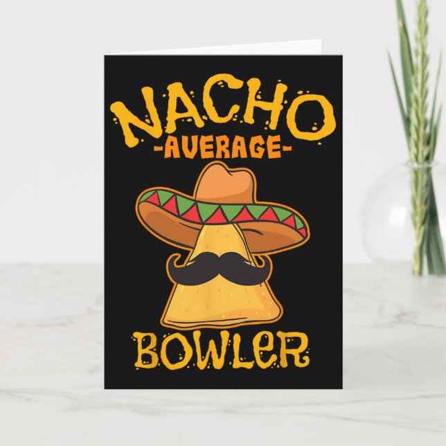 Cartão Nacho Average Bowler Boliche Mexicano Cinco De May (Frente)