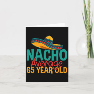 Cartão Nacho Média 65 anos Cinco de Mayo 65