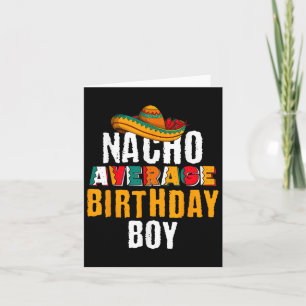 Cartão Nacho Média Birthday Boy Cinco De Mayo Engraçado M