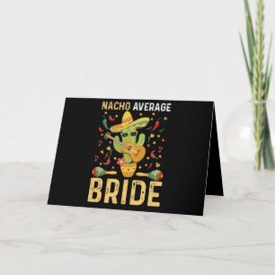 Cartão Nacho Média Bride Cinco De Mayo Casamento Mexicano