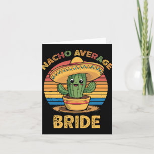 Cartão Nacho Média Bride Cinco Mexicanos De Mayo Funny