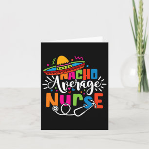 Cartão Nacho Média Enfermeira Cinco De Mayo Fiesta Mexica