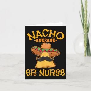 Cartão Nacho Média Er Enfermeiro Cinco De Mayo Fiesta Eme