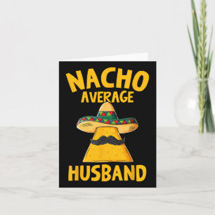 Cartão Nacho Média Marido Funny Groom Wedom Cinco De