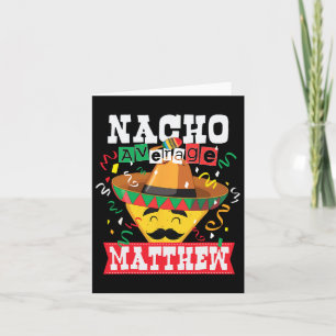Cartão Nacho Média Matthew Funny Cinco De Mayo Matthew