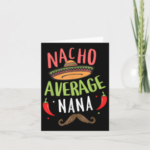 Cartão Nacho Média Nana Mexicana Mustache Cinco De Mayo
