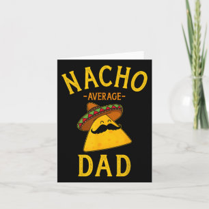 Cartão Nacho Média Pai Para Cinco De Mayo E Pais Da
