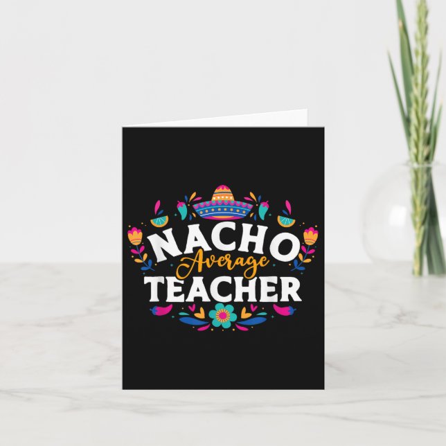 Cartão Nacho Média Professora Cinco De Mayo Mexicano Matc (Frente)
