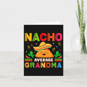 Cartão Nacho Média vovó Engraçado Mexicano Nana Engraçado