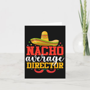 Cartão Nacho Médio Diretor Engraçado Cinco Mexicanos De M