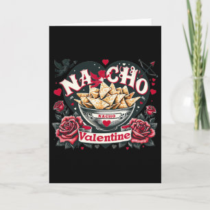 Cartão Nacho Valentine - Comida Mexicana Nacho Funny Vale