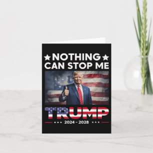 Cartão Nada Me Pode Impedir Presidente Trump 2024 2028 Pr