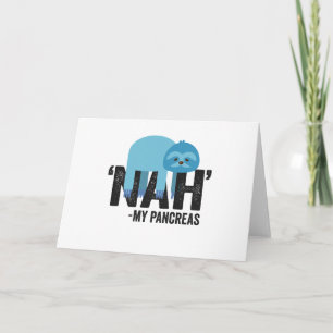 Cartão Nah, meu Pancreino Engraçado Diabetes Azul Fita
