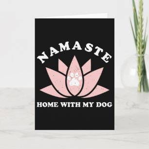 Cartão Namaste em Casa Com Meu Cachorro Presente Engraçad