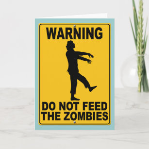 Cartão Não alimente os zombis