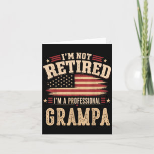Cartão Não Aposentado Um Profissional Dia dos Pais Grampa