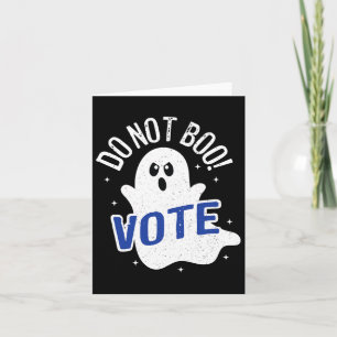 Cartão Não Boo! Votar Eleições Fantasmas Democracia Améri