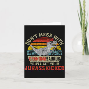 Cartão Não Brinque Com Grandmasaurus Você Será Jurkicked 