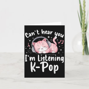 Cartão Não consigo ouvir você, estou ouvindo música de ga