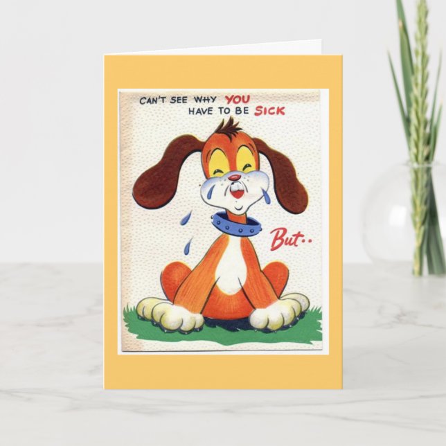 Cartão Não consigo ver porque tens de estar doente....mas (Frente)
