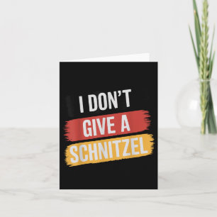 Cartão Não Dou Um Schnitzel _1
