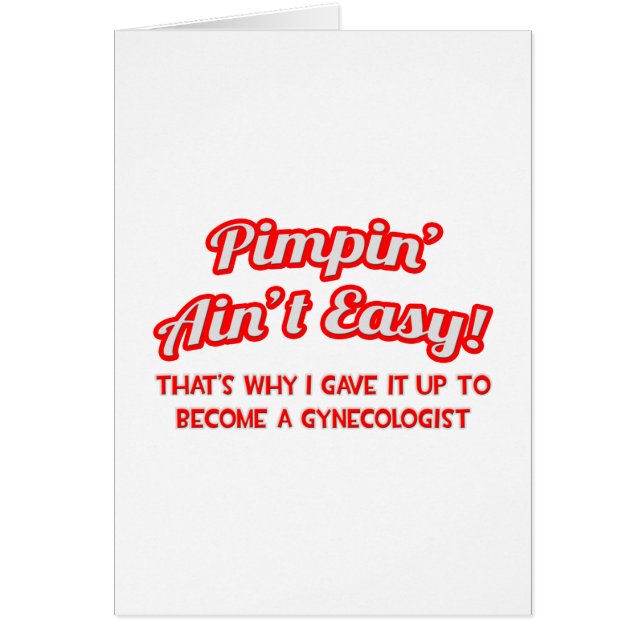 Cartão Não é fácil. Ginecologista (Frente)