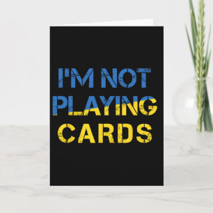 Cartão Não Estou Jogando Cartas - Paz Para a Ucrânia Band
