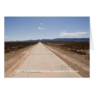 Cartão Não há nenhuma maneira à felicidade