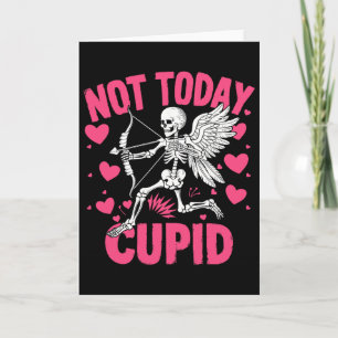 Cartão Não Hoje Cupido Cupido Engraçado Esqueleto Anti Va