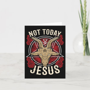 Cartão Não Hoje Jesus Eu Ateu Satânico