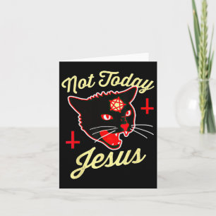 Cartão Não Hoje Jesus Salve Satanás Gato Cruz da Morte Vi