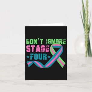 Cartão Não Ignorar Palco Quatro Cancer Metastático Da Mam