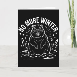 Cartão Não Mais Dia Da Marmota De Inverno Sarcasmo Engraç
