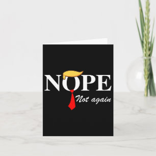 Cartão Não Mais Engraçado Roupa Não Mais Trump