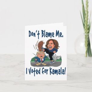 Cartão Não me culpe. Eu votei em Kamala! - Kamala Littl