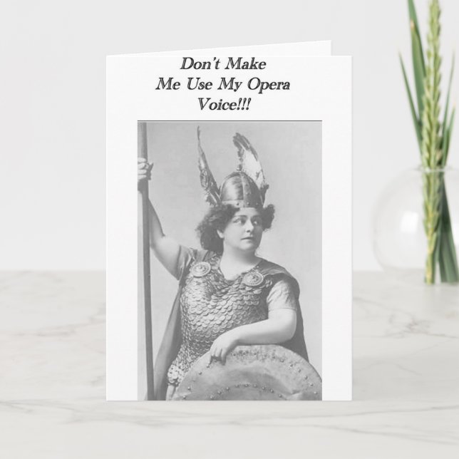 Cartão Não me faça usar a minha voz da Ópera (Frente)