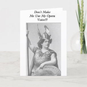 Cartão Não me faça usar a minha voz da Ópera