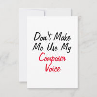 Não Me Faça Usar Minha Voz de Compositor