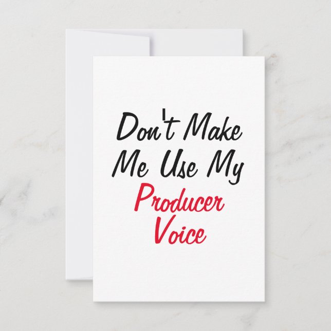 Cartão Não Me Faça Usar Minha Voz de Produtor  (Frente)