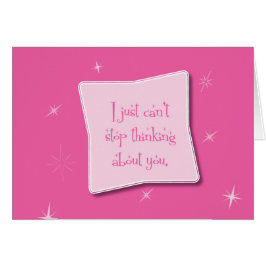 Cartão Não pode parar de pensar sobre você