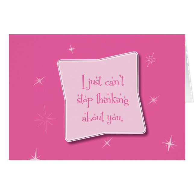 Cartão Não pode parar de pensar sobre você (Frente Horizontal)