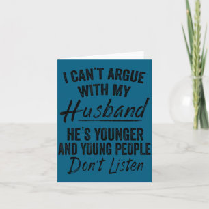 Cartão Não posso discutir com meu marido, ele é casado co