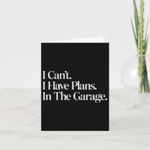 Cartão Não posso, tenho planos na garagem Mecânica de aut
