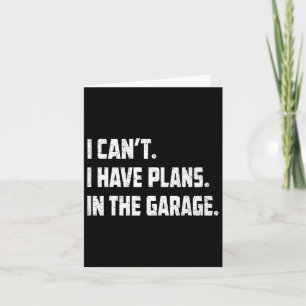 Cartão Não posso, tenho planos na garagem Mecânica de aut